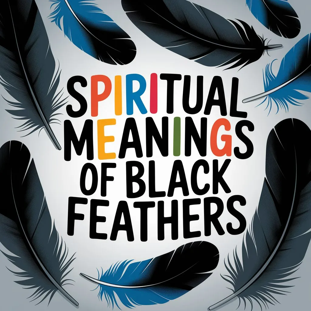 You are currently viewing 11 Spiritual Meanings of Black Feathers: Their Mystical Significance