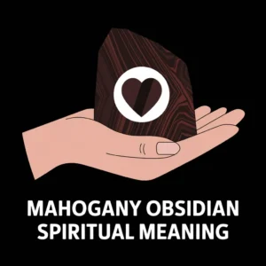 Read more about the article Mahogany Obsidian Spiritual Meaning: Complete Crystal Guide