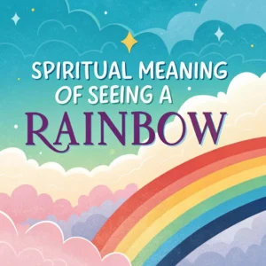 Read more about the article The Spiritual Meaning of Seeing a Rainbow: Divine Messages