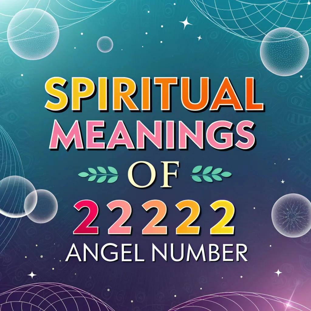 Spiritual Significance of Angel Number 22222: Divine Balance