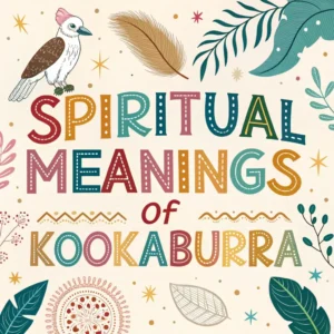 Read more about the article 17 Spiritual Meanings of Kookaburra: Nature’s Laughing Teacher