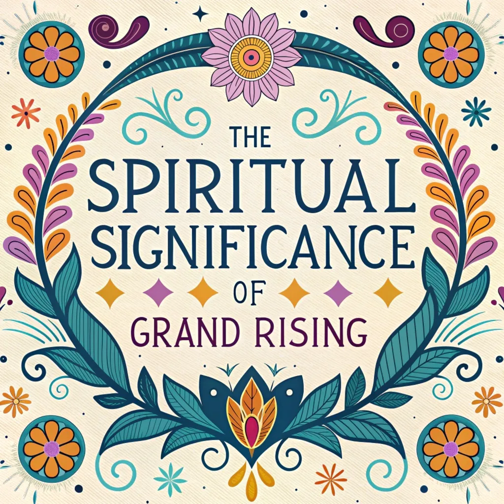 The Spiritual Significance Of Grand Rising: New Way To Start Your Day