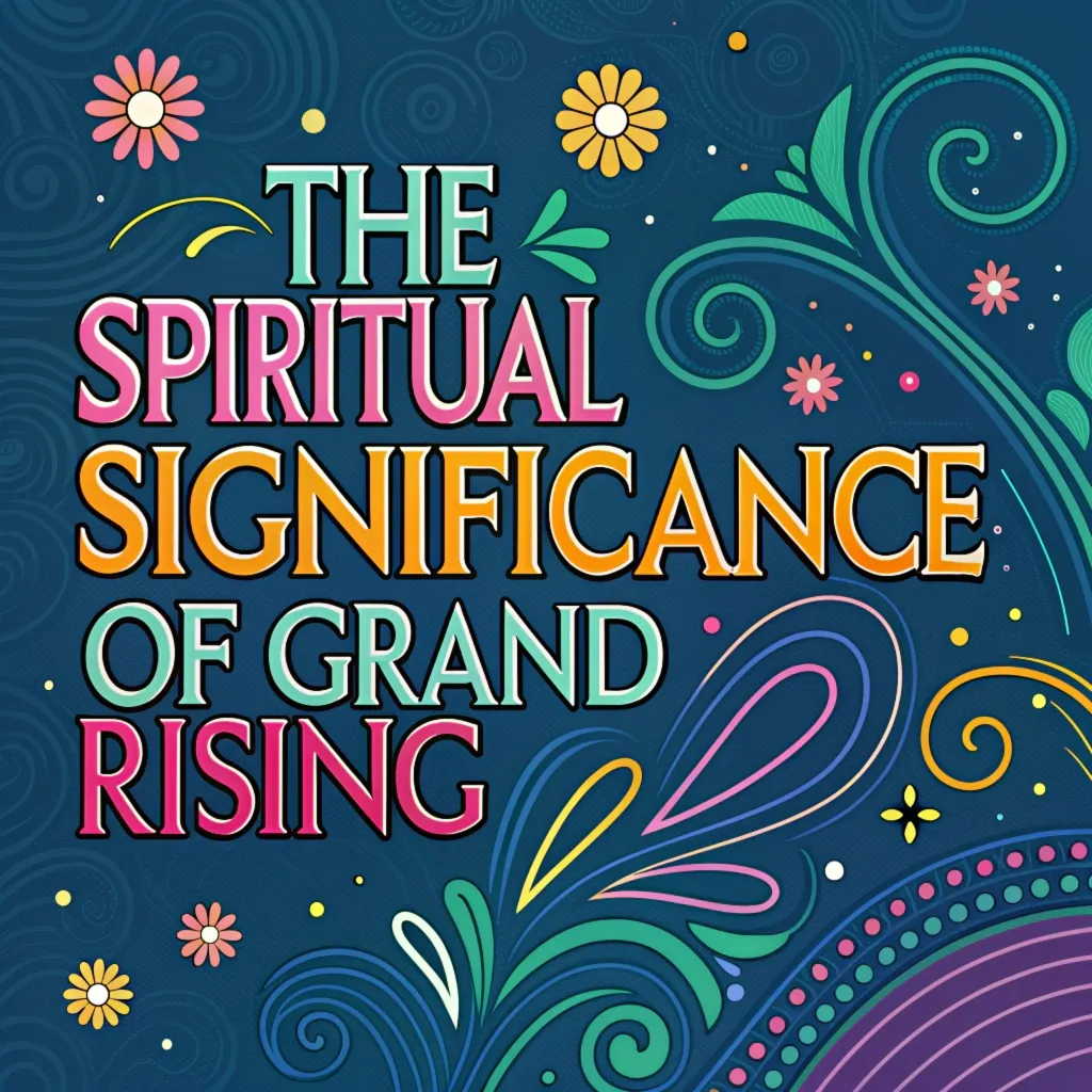 You are currently viewing The Spiritual Significance of Grand Rising: New Way to Start Your Day