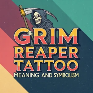 Read more about the article Grim Reaper Tattoo Meaning & Symbolism: The Art of Mortality