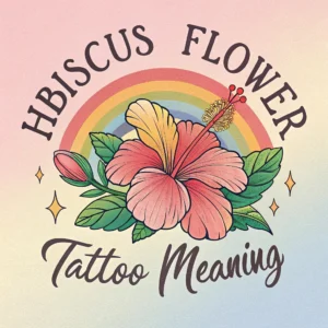 Read more about the article Hibiscus Flower Tattoo Meanings: Beauty and Symbolism