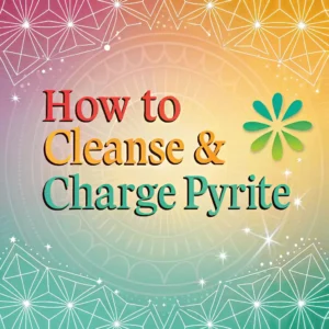 Read more about the article Expert Tips for Cleansing and Charging Your Pyrite Crystal