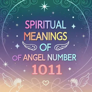 Read more about the article Spiritual Significance of Angel Number 1011: Divine Messages