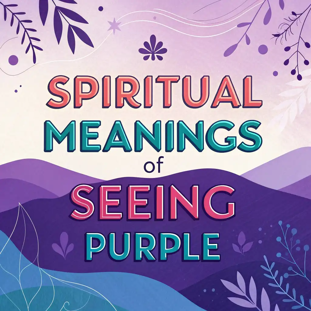 You are currently viewing 13 Spiritual Meanings of Seeing Purple: Divine Connection