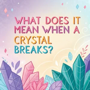 Read more about the article Spiritual Significance of Broken Crystals: Hidden Meanings