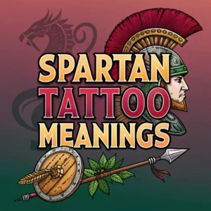 Read more about the article Spartan Tattoo Meanings and Symbolism Explained